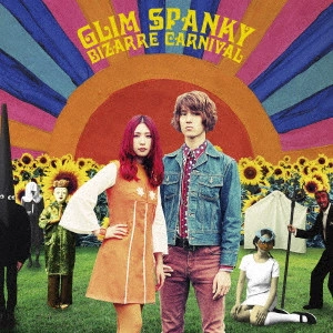 GLIM SPANKY / グリムスパンキー / BIZARRE CARNIVAL(通常盤)