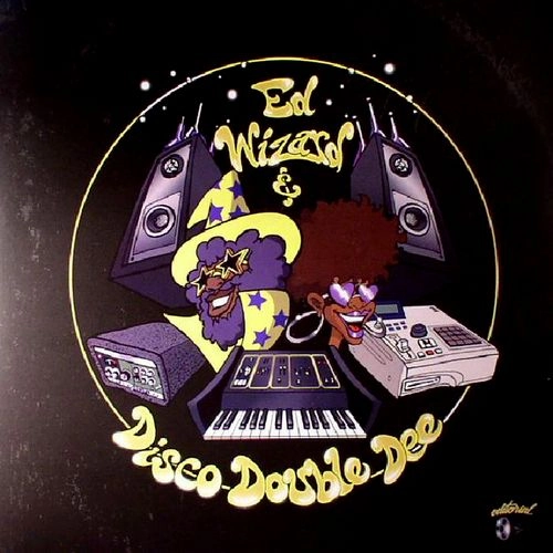 ED WIZARD & DISCO DOUBLE DEE / SLO-MO DISCO