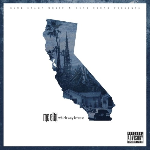 MC EIHT / WHICH WAY IZ WEST