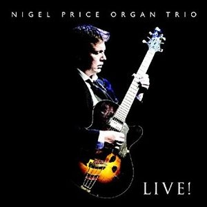 NIGEL PRICE / ナイジェル・プライス / LIVE!