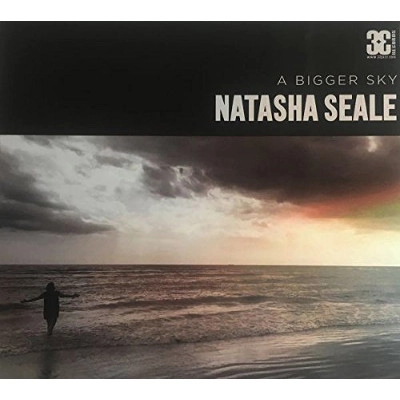 NATASHA SEALE / Bigger Sky
