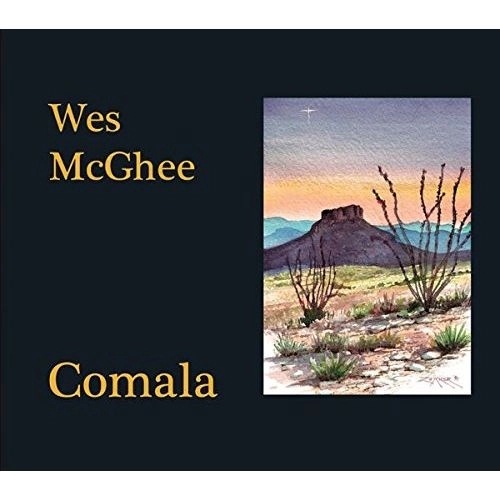 WES MCGHEE / COMALA