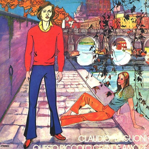 CLAUDIO BAGLIONI / クラウディオ・バリオーニ / QUESTO PICCOLO GRANDE AMORE: 180G LIMITED VINYL