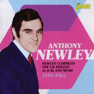 ANTHONY NEWLEY / アンソニー・ニューリー / UKシングルス AS & BS アンド・モア 1959-1962 / THE UK SINGLES AS & BS AND MORE 1959-1962