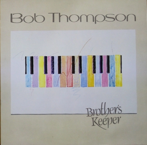 BOB THOMPSON / ボブ・トンプソン / BROTHER'S KEEPER