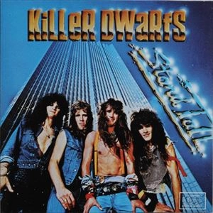 KILLER DWARFS / キラー・ドワーフス / STAND TALL