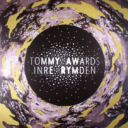 TOMMY AWARDS / INRE RYMDEN