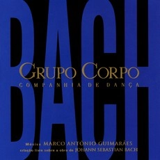 MARCO ANTONIO GUIMARAES / マルコ・アントニオ・ギマラエス / BACH