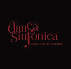 MARCO ANTONIO GUIMARAES / マルコ・アントニオ・ギマラエス / DANCA SINFONICA