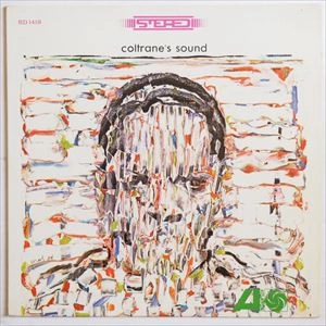 JOHN COLTRANE / ジョン・コルトレーン / COLTRANE'S SOUND / COLTRANES SOUND