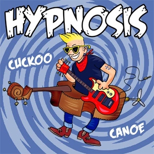HYPNOSIS / ヒプノシス / CUCKOO CANOE (7")