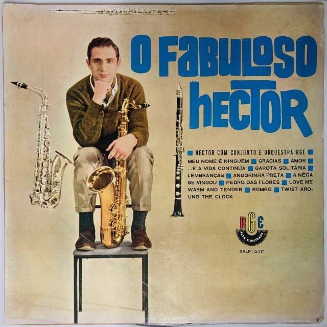 HECTOR (GLAM ROCK) / O FABULOSO HECTOR