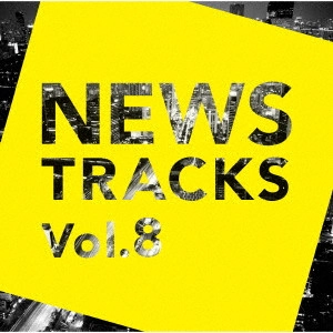 (BGM) / News Tracks Vol.8