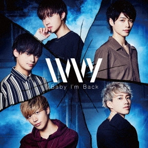IVVY / Baby I'm Back