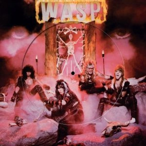 W.A.S.P. / ワスプ / W.A.S.P.<PICTURE VINYL>