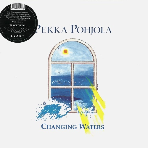 PEKKA POHJOLA / ペッカ・ポーヨラ / CHANGING WATERS: 180g LIMITED VINYL