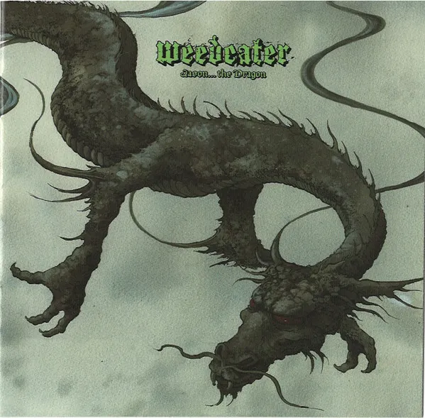 WEEDEATER / ウィードイーター / JASON...THE DRAGON