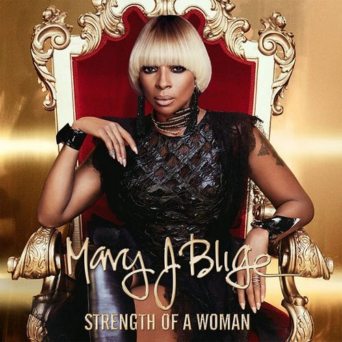 MARY J. BLIGE / メアリー・J.ブライジ / STRENGTH OF A WOMAN