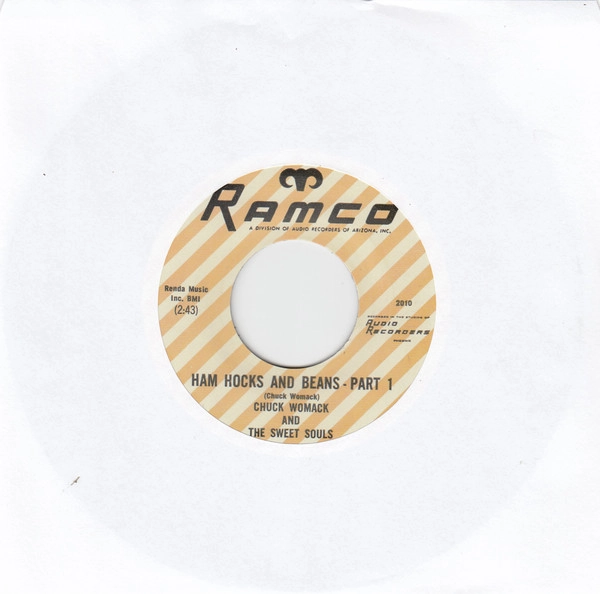 CHUCK WOMACK & THE SWEET SOULS / HAM HOCKS & BEANS