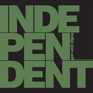 INDIGO JAM UNIT / インディゴ・ジャム・ユニット / INDEPENDENT