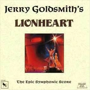 ORIGINAL SOUNDTRACK / オリジナル・サウンドトラック / LIONHEART THE EPIC SYMPHONIC SCORE