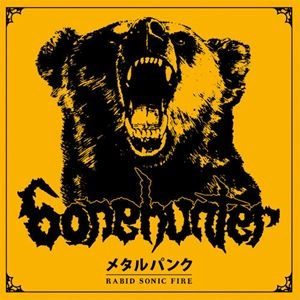 BONEHUNTER / ボーンハンター / RABID SONIC FIRE