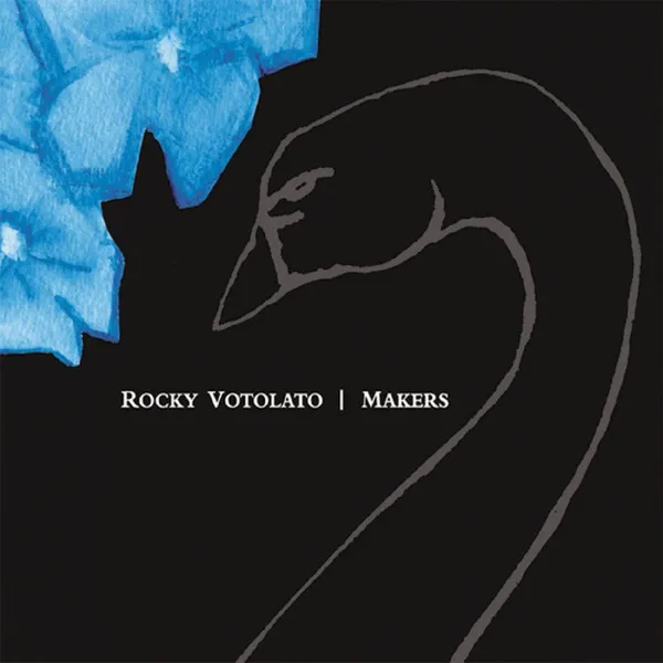 ROCKY VOTOLATO / ロッキーヴォトラート / MAKERS