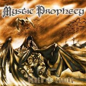 MYSTIC PROPHECY / ミスティック・プロフェシー / NEVER ENDING<DIGI>