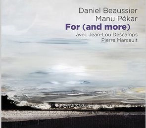 DANIEL BEAUSSIER / FOR(AND MORE)