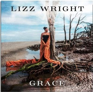 LIZZ WRIGHT / リズ・ライト / GRACE