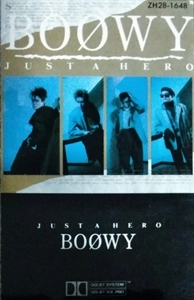 BOOWY / BOφWY / ジャスト･ア･ヒーロー