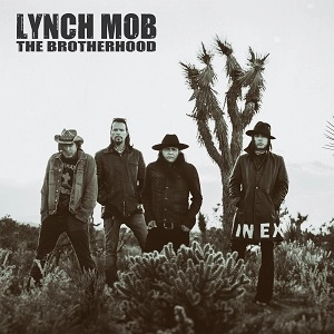 LYNCH MOB / リンチ・モブ / THE BROTHERHOOD / ザ･ブラザーフッド