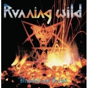 RUNNING WILD / ランニング・ワイルド / BRANDED AND EXILED<DIGI>