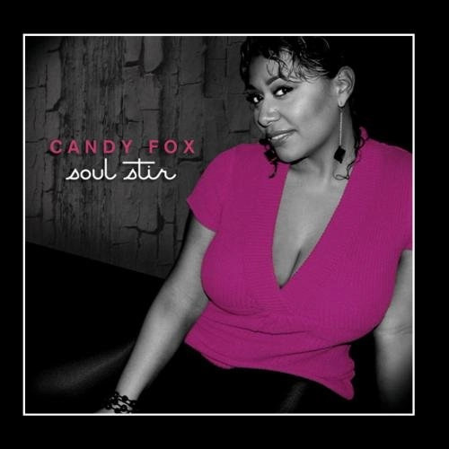 CANDY FOX / SOUL STIR