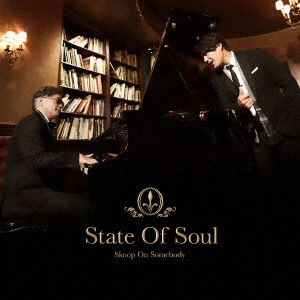 Skoop On Somebody / スクープ・オン・サムバディ / State Of Soul