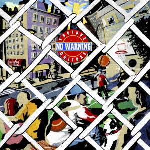 NO WARNING / ノー・ウォーニング / トーチャー・カルチャー