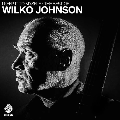 WILKO JOHNSON / ウィルコ・ジョンソン / I KEEP IT TO MYSELF/ THE BEST OF WILKO JOHNSON