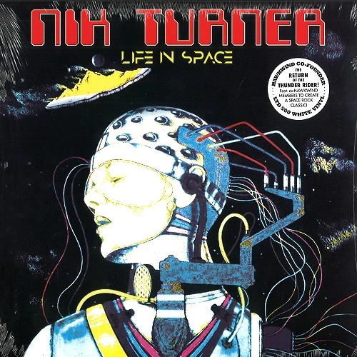 NIK TURNER / ニック・ターナー / LIFE IN SPACE?: LIMITED VINYL