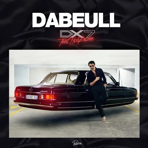 DABEULL / DX7 FEAT. HOLYBRUNE b/w SLAVE FEAT. RUDE JUDE