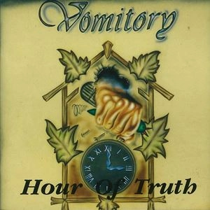 VOMITORY (METAL from GERMANY) / HOUR OF TRUTH