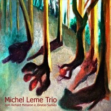 MICHEL LEME / ミシェル・レメ / MICHEL LEME TRIO