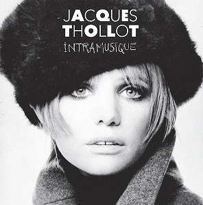 JACQUES THOLLOT / ジャック・トロ / INTRA MUSIQUE