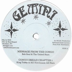 BOBBY SOUL / ボビー・ソウル / MESSAGE FROM THE CONGO (2 CUTS)