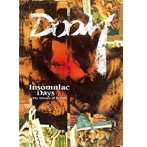 DOOM / ドゥーム / Insomniac Days -The History of DOOM- / INSOMNIAC DAYS-THE HISTORYOF DOOM