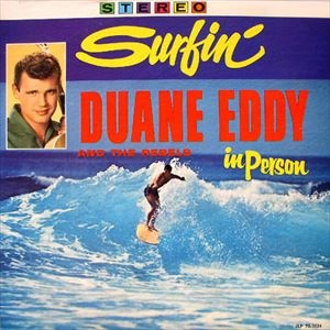 DUANE EDDY / デュアン・エディ / SURFIN'