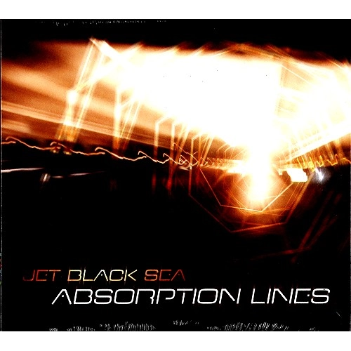 THE JET BLACK SEA / ABSORPTION LINES