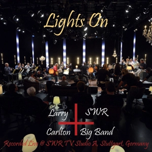 LARRY CARLTON / ラリー・カールトン / LIGHTS ON