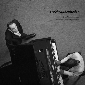 SVEN-AKE JOHANSSON / スヴェン=アケ・ヨハンソン / SCHRAUBENLIEDER