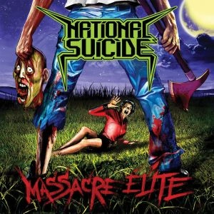 NATIONAL SUICIDE / MASSACRE ELITE