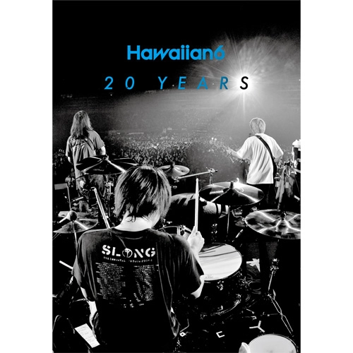 HAWAIIAN6 / 20YEARS